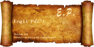 Engli Pál névjegykártya